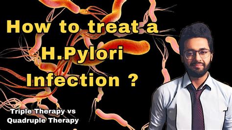 Helicobacter Pylori Treatment Regiments Triple Therapy Vs Quadruple