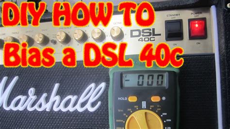 Diy How To Bias A Marshall Dsl 40c Guitar Amplifier Using A Multi Meter
