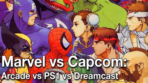 Marvel Vs Capcom Arcade Vs Ps1 Vs Dreamcast Comparison Youtube