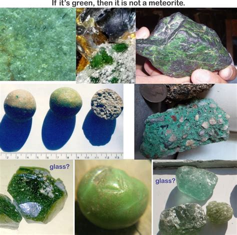 If It Is Greenish Then It Is Not A Meteorite Some Meteorite