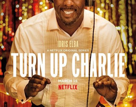 Turn Up Charlie Streaming Movieplayerit