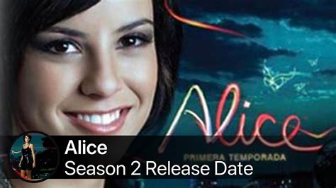 👍 Alice Season 2 Release Date Cast And Plot What We Know So Far