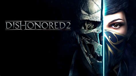 Buy Dishonored 2 Steam Offline Activation Cheap Choose From Different