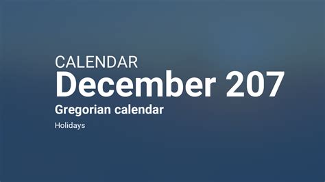 December 207 Calendar Gregorian Calendar