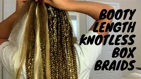 Booty Length Blonde Knotless Box Braids Youtube