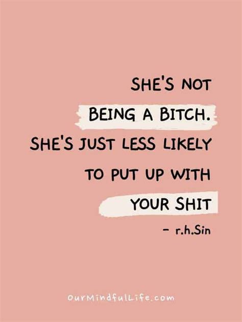 64 Bad Bitch Quotes To Awaken Your Inner Savage Our Mindful Life