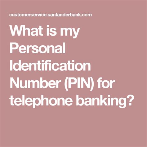 What Is My Personal Identification Number Pin For Telephone Banking