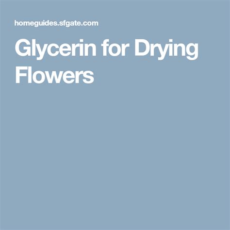 Maybe you would like to learn more about one of these? Glycerin for Drying Flowers (With images) | Dried flowers ...