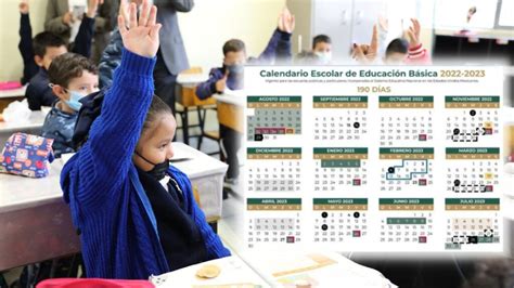 ¿cuándo Se Termina El Ciclo Escolar 2022 A 2023 Esto Dice El Nuevo Calendario De La Sep Unión