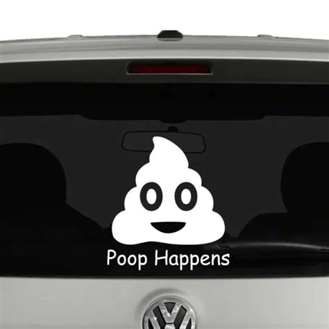 Poop Happens Emoji Emoticon Vinyl Decal Sticker 595 Picclick