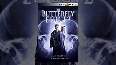 The Butterfly Effect Youtube