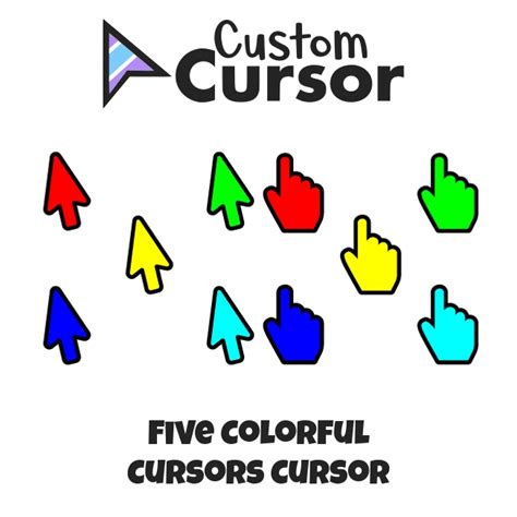 Five Colorful Cursors Cursor Custom Cursor
