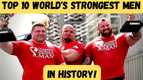 The Worlds Strongest Men Of All Time Youtube