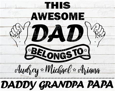 This Awesome Dad Belongs To Svg Custom Fathers Day Papa Grandpa Daddy