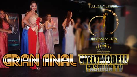 La Gran 👸🏼final👑🏆miss Belleza Mundial 💫 Youtube