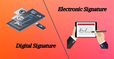 Digital Signature And Electronic Signature Know The Differentiating