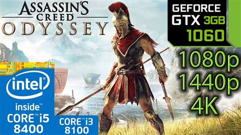 Assassin S Creed Odyssey GTX 1060 3gb I5 8400 I3 8100 1080p