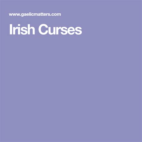 Irish Curses Irish Curse Irish Cursing