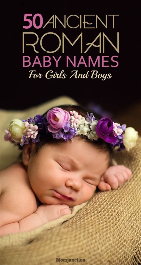60 Ancient Roman Baby Names For Girls And Boys Baby Names Baby Girl