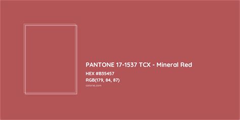 About Pantone 17 1537 Tcx Mineral Red Color Color Codes Similar