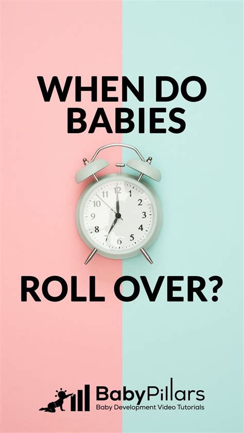 When Do Babies Roll Over The Complete Parent Guide What To Know