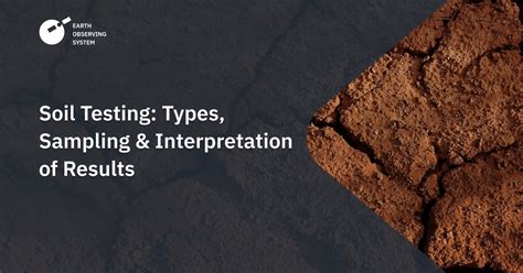 Soil Testing Types Sampling And Interpretation Of Results