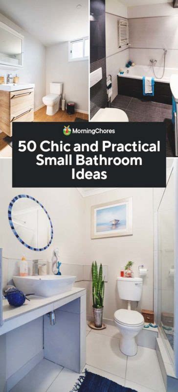 To us, a small space means a fun challenge when it comes to storage solutions and design ideas. 50 Chic and Practical Small Bathroom Ideas