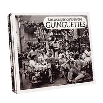 Les Plus Grands Titres Des Guinguettes Various Cd Album Achat