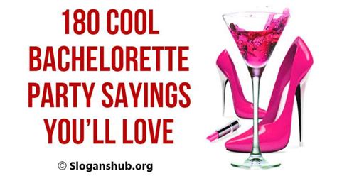 Bachelorette (/ˌbætʃələˈrɛt/) is a term used in american english for a single, unmarried woman. 180 Cool Bachelorette Party Sayings You'll Love ...