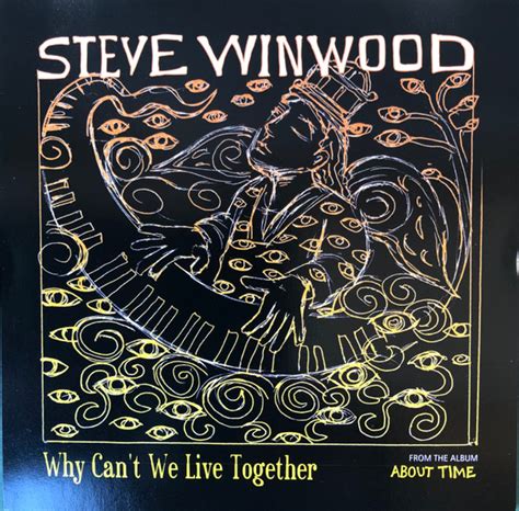 Steve Winwood Why Cant We Live Together 2003 Cd Discogs