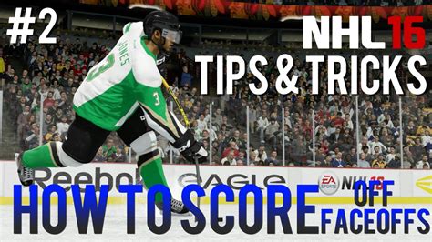 Nhl 16 Tips And Tricks 2 How To Score Off Faceoffs Pt1 Point Shot