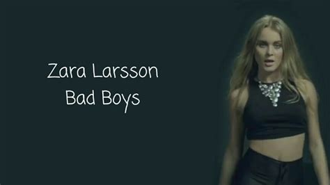 Bad Boys Zara Larsson Lyric Youtube