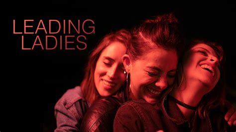 leading ladies watch online gagaoolala find your story