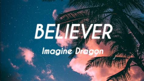 Imagine Dragon Believer Lyrics Youtube