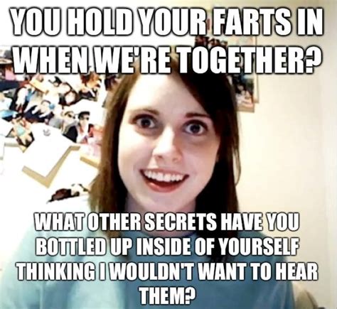 The 30 Best ‘overly Attached Girlfriend Memes Are Here Staring Right At You And Smiling