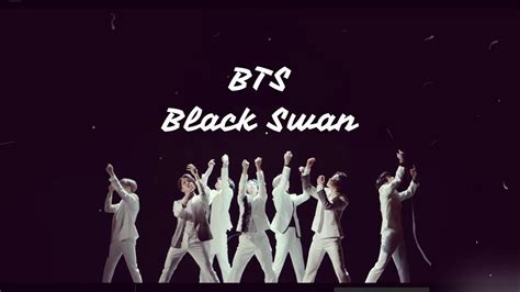 Bts Black Swan With Lyrics Youtube