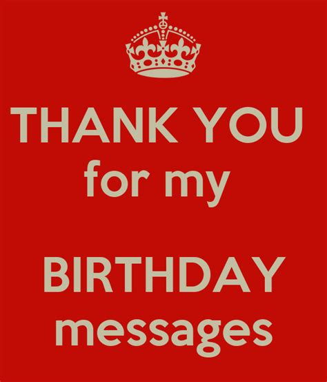 Thank You For My Birthday Messages Poster Jb Keep Calm O Matic