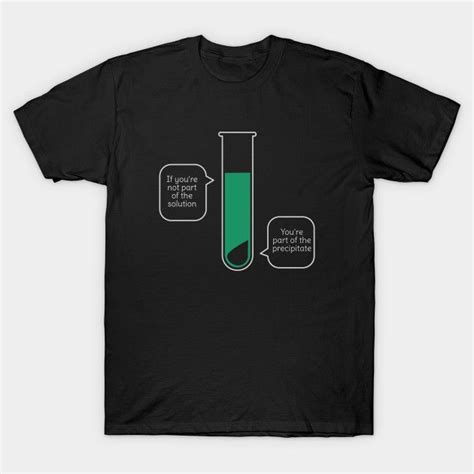 Funny Science T Shirt Science Puns Science Shirts Chemistry Shirts