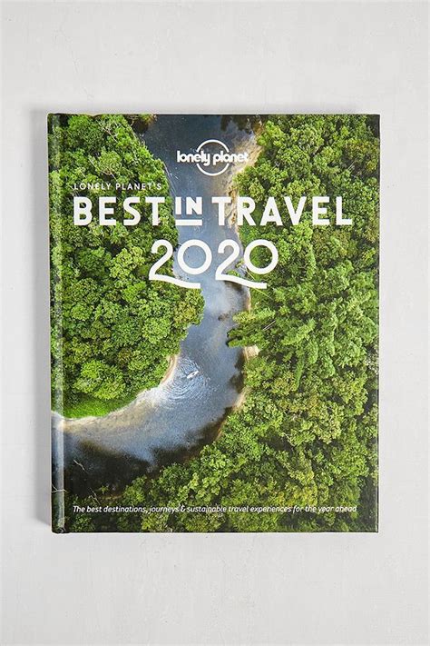 Best In Travel 2020 By Lonely Planet Lonely Planet Planets Travel