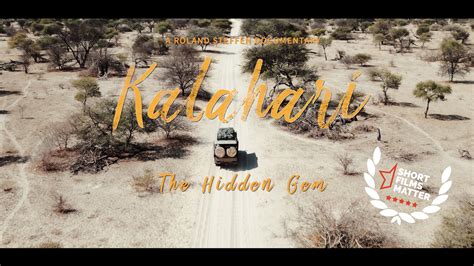 New Documentary Kalahari The Hidden Gem —