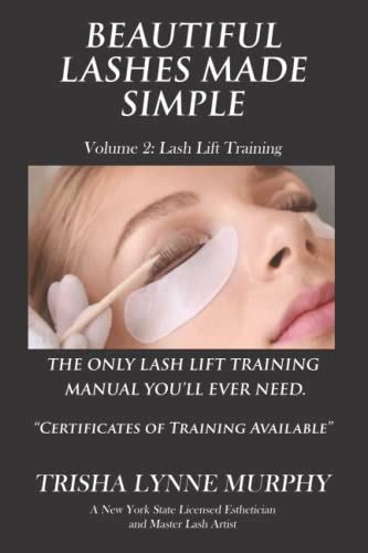 Beautiful Lashes Made Simple Volume 2 Lash Lift Training By Trisha