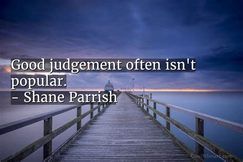 80 Judgement Quotes And Sayings Coolnsmart