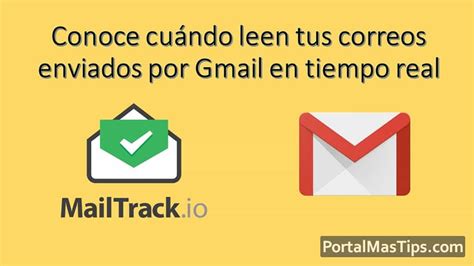 Seguimiento De Correos En Gmail Conoce Cuándo Leen Tus Correos En