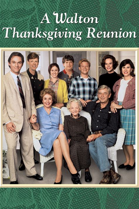 A Walton Thanksgiving Reunion Full Cast And Crew Tv Guide