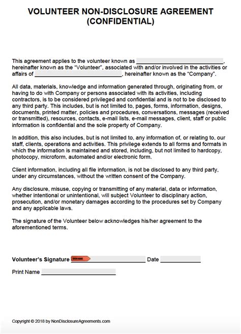 A nondisclosure agreement acts as a legal contract between two parties to outline the confidentiality of information and material shared between them. Free Volunteer Confidentiality Agreement Template - NDA ...