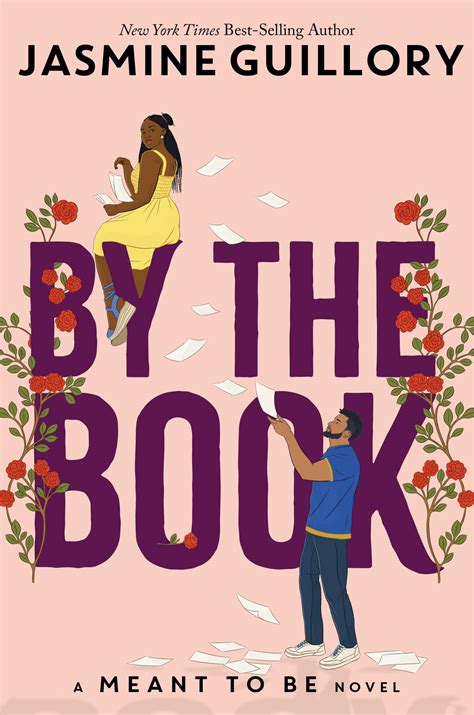 By The Book A Meant To Be Novel By Jasmine Guillory Meant To Be Books