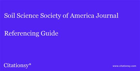 Soil Science Society Of America Journal Referencing Guide · Soil