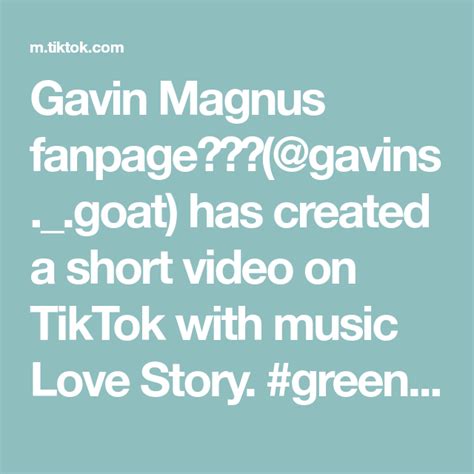 Gavin Magnus Fanpage👑🥺💞gavinsgoat Has Created A Short Video On