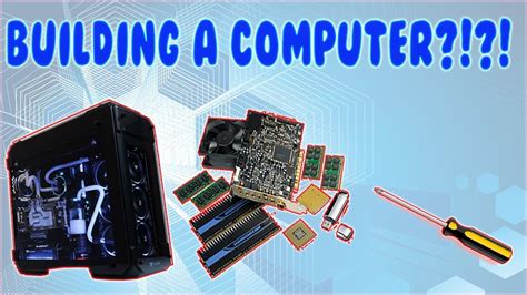 Building A Computer Youtube