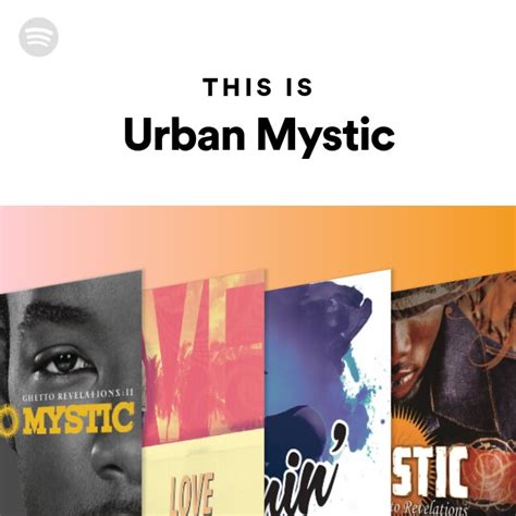 This Is Urban Mystic Playlist By Spotify Spotify